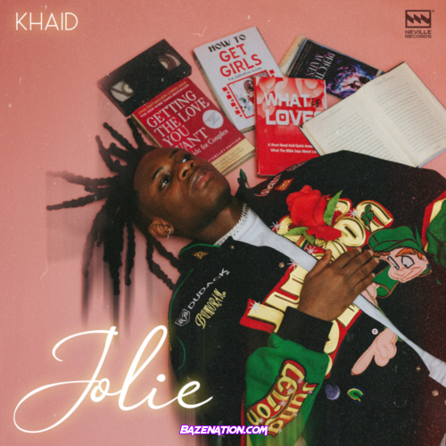 Khaid – Jolie Mp3 Download