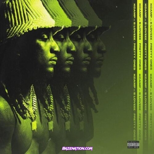 K Camp - Pretty Ones (feat. B-Lovee) Mp3 Download