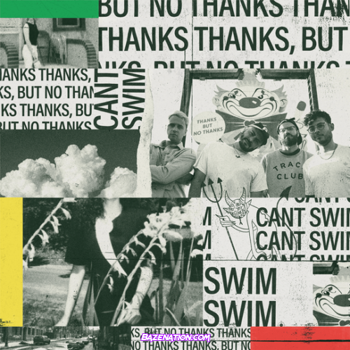 Can’t Swim – Thanks But No Thanks Album Download