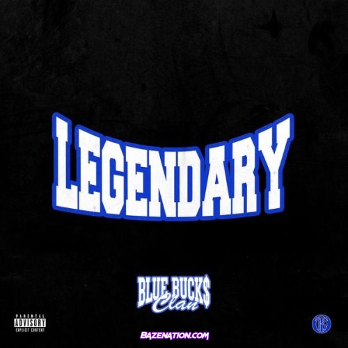 BlueBucksClan – Legendary