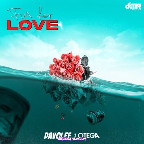 Davolee – Fun for Love (feat. Otega)