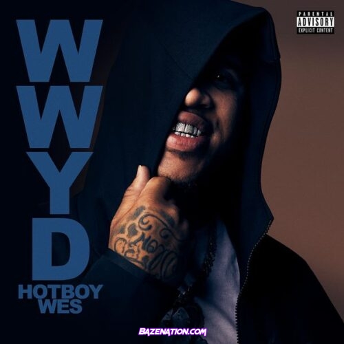 Hotboy Wes – WWYD