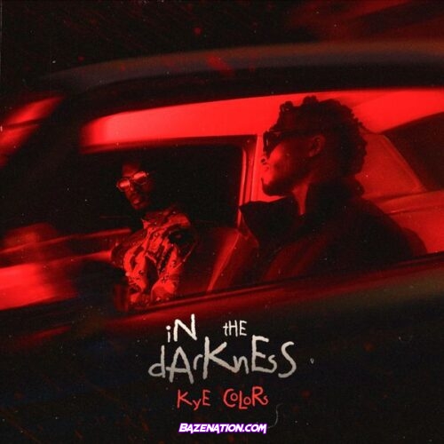 Kye Colors – IN THE DARKNESS