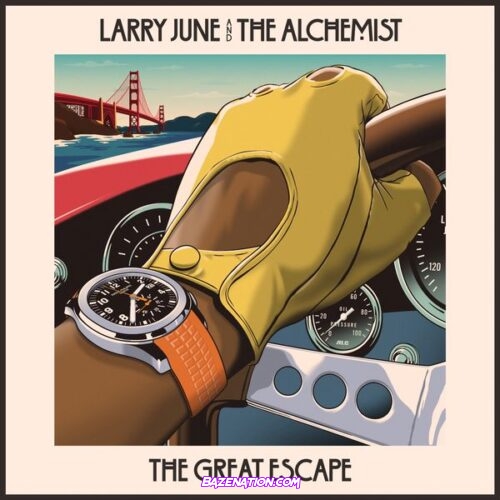 Larry June & The Alchemist – The Great Escape  Download Album Zip