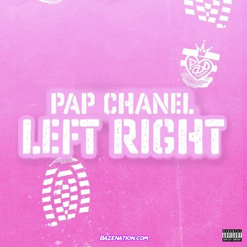 Pap Chanel – Left Right