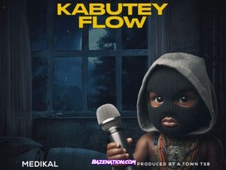 Medikal - KABUTEY FLOW