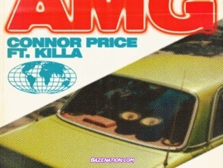 Connor Price - AMG (feat. Killa)