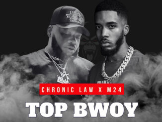 Chronic Law - Top Bwoy (feat. M24, Urban Gurillaz, Brik Boss & And Eastern Entertainment)